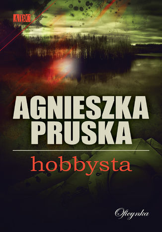 Hobbysta Agnieszka Pruska - okladka książki