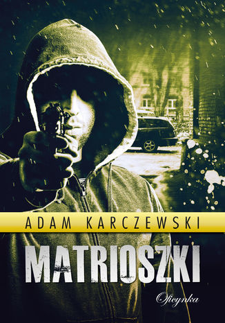 Matrioszki Adam Karczewski - okladka książki