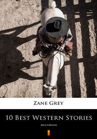 10 Best Western Stories. MultiBook Zane Grey - okladka książki