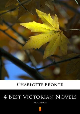 4 Best Victorian Novels. MultiBook Charlotte Brontë - okladka książki