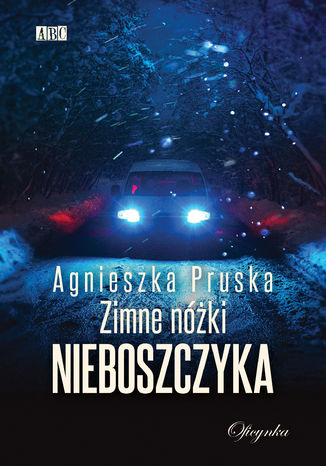 Zimne nóżki nieboszczyka Agnieszka Pruska - okladka książki