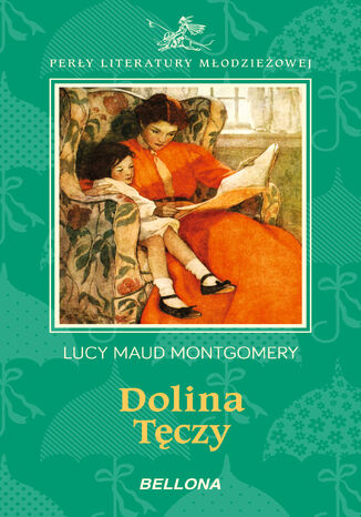 Dolina tęczy Lucy Maud Montgomery - okladka książki