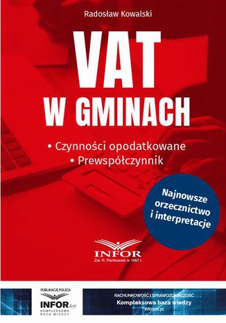 VAT w gminach. Czynności opodatkowane.Prewspółczynnik Radosław Kowalski - okladka książki