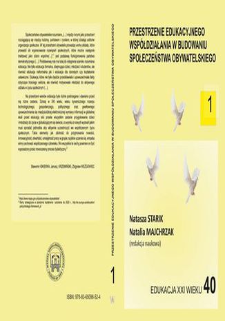 Przestrzenie edukacyjnego współdziałania w budowaniu społeczeństwa obywatelskiego t.1 Natasza Starik, Natalia Majchrzak - okladka książki