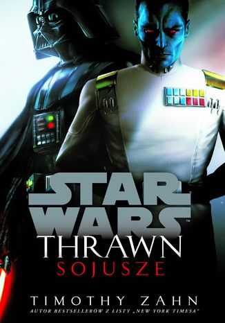 Star Wars. Thrawn. Sojusze Timothy Zahn - okladka książki