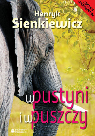 W pustyni i w puszczy Henryk Sienkiewicz - okladka książki