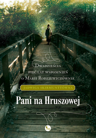 Pani na Hruszowej Jadwiga Skirmunttówna - okladka książki