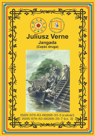 Jangada. Część 2 Pierwszy pełny przekład Juliusz Verne - okladka książki