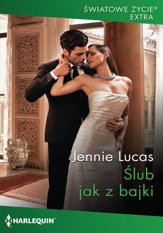 Ślub jak z bajki Jennie Lucas - okladka książki