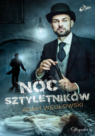 Noc sztyletników Adam Węgłowski - okladka książki