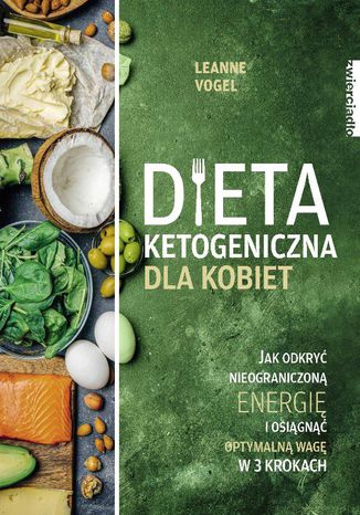 Dieta ketogeniczna dla kobiet Leanne Vogel - okladka książki