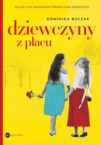 Dziewczyny z placu Dominika Buczak - okladka książki