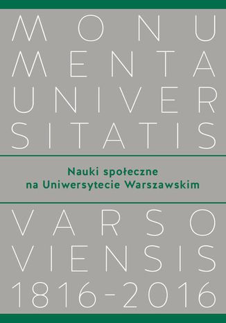 Nauki społeczne na Uniwersytecie Warszawskim Marek Wąsowicz - okladka książki