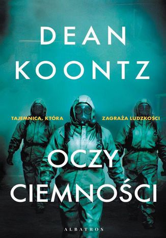 OCZY CIEMNOŚCI Dean Koontz - okladka książki