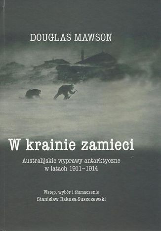 W krainie zamieci Douglas Mawson - okladka książki