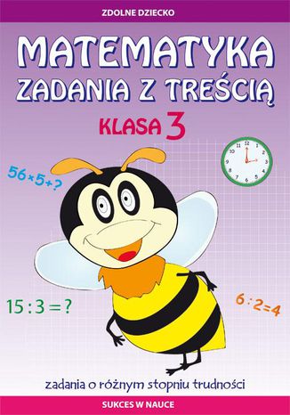Matematyka Zadania z treścią Klasa 3 Ewa Buczkowska - okladka książki