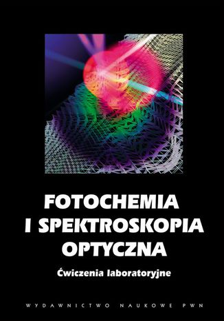 Fotochemia i spektroskopia optyczna Andrzej Turek, Jan Najbar - okladka książki