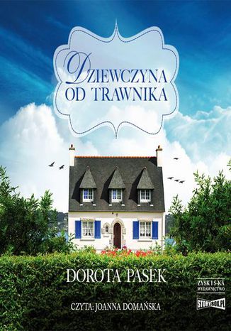 Dziewczyna od trawnika Dorota Pasek - okladka książki