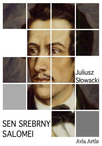 Sen srebrny Salomei Juliusz Słowacki - okladka książki