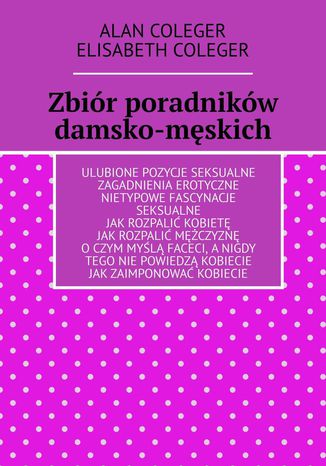 Zbiór poradników damsko-męskich Alan Coleger, Elisabeth Coleger - okladka książki