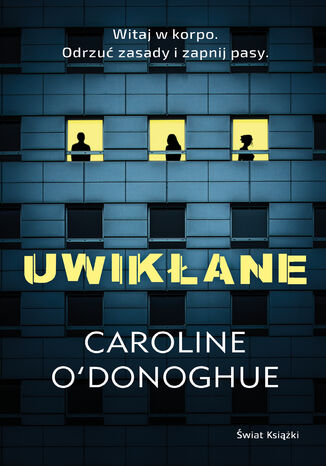 Uwikłane Caroline ODonoghue - okladka książki