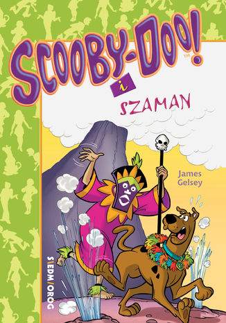 Scooby-Doo i szaman James Gelsey - okladka książki