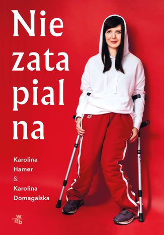 Niezatapialna Karolina Domagalska, Karolina Hamer - okladka książki