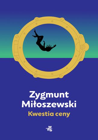 Kwestia ceny Zygmunt Miłoszewski - okladka książki