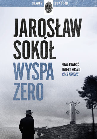 Wyspa zero Jarosław Sokół - okladka książki