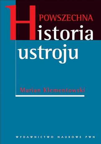 Powszechna historia ustroju Marian Klementowski - okladka książki