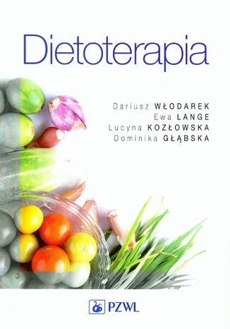 Dietoterapia Dariusz Włodarek, Ewa Lange, Lucyna Kozłowska, Dominika Głąbska - okladka książki