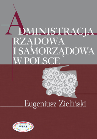 Administracja rządowa i samorządowa w Polsce Eugeniusz Zieliński - okladka książki