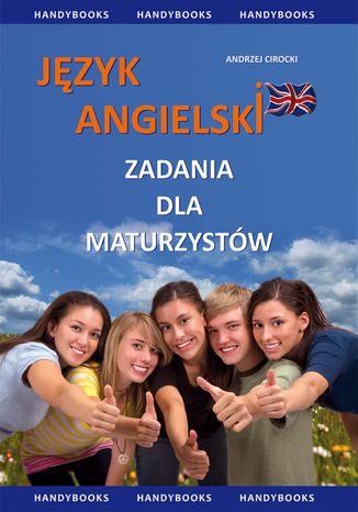 Język angielski - Zadania dla maturzystów Andrzej Cirocki - okladka książki