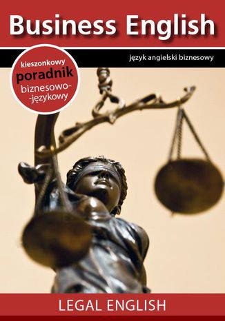Legal English - Angielski dla prawników Praca zbiorowa - okladka książki