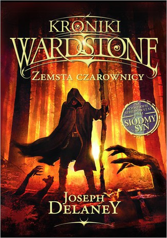 Kroniki Wardstone 1. Zemsta czarownicy Joseph Delaney - okladka książki