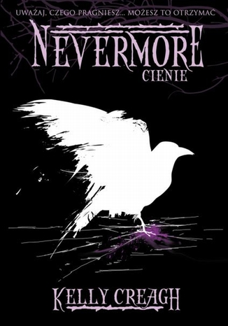 Nevermore 2 Cienie Kelly Creagh - okladka książki