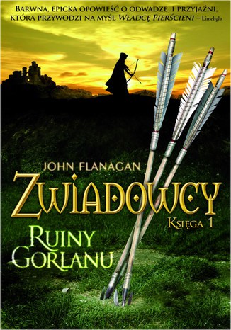 Zwiadowcy Księga 1 Ruiny Gorlanu John Flanagan - okladka książki