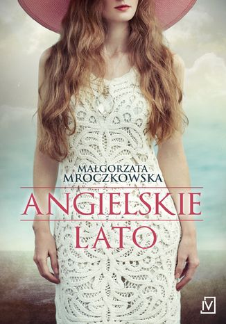 Angielskie lato Małgorzata Mroczkowska - okladka książki