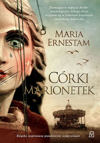 Córki marionetek Maria Ernestam - okladka książki