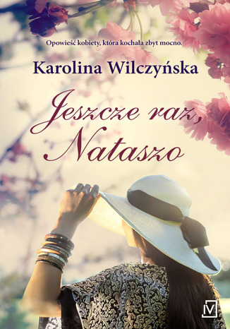 Jeszcze raz, Nataszo Karolina Wilczyńska - okladka książki