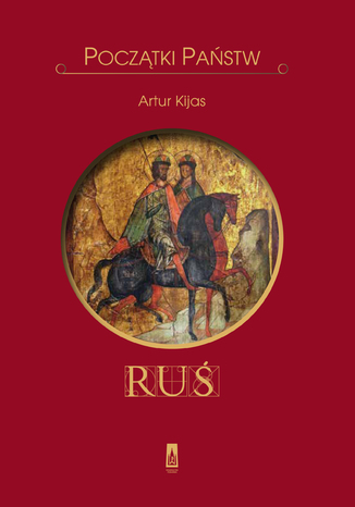 Ruś Artur Kijas - okladka książki