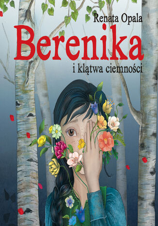 Berenika i klątwa ciemności (audiobook) Renata Opala - okladka książki