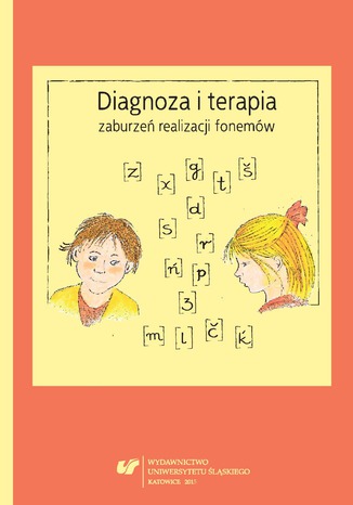 Diagnoza i terapia zaburzeń realizacji fonemów red. Danuta Pluta-Wojciechowska, współudz. Anna Płonka - okladka książki