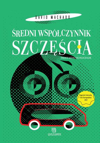 Średni współczynnik szczęścia David Machado - okladka książki