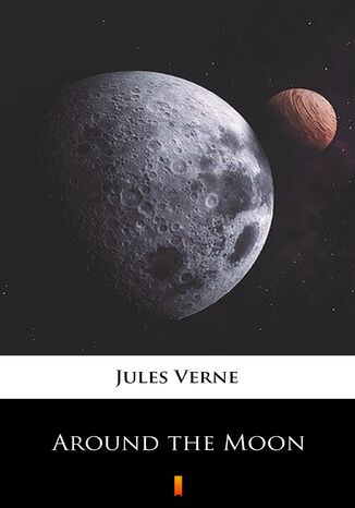 Around the Moon Jules Verne - okladka książki