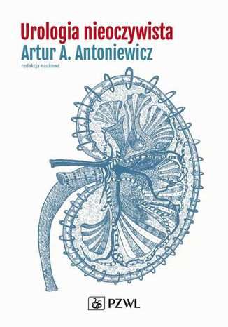 Urologia nieoczywista Artur A. Antoniewicz - okladka książki