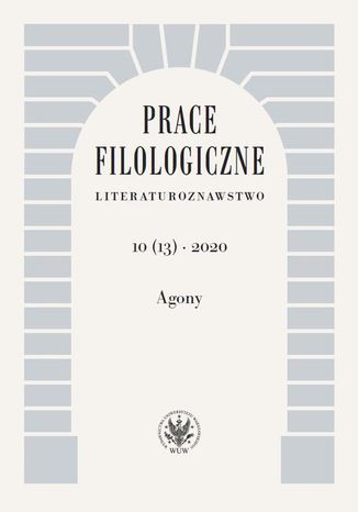 Prace Filologiczne. Literaturoznawstwo 10 (13) 2020 Ewa Hoffmann-Piotrowska - okladka książki