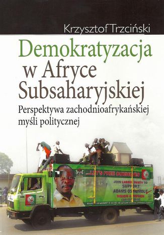 Demokratyzacja w Afryce Subsaharyjskiej Krzysztof Trzciński - okladka książki