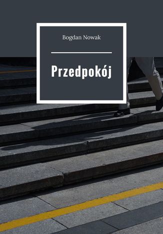 Przedpokój Bogdan Nowak - okladka książki