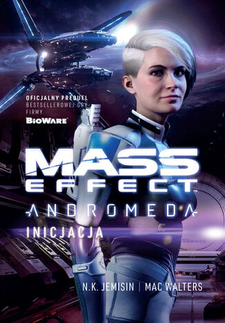 Mass Effect. Anromeda: Inicjacja Mac Walters, N.K. Jemisin - okladka książki